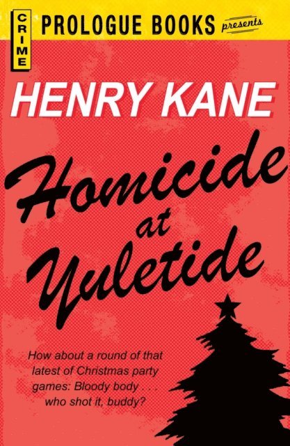 Henry Kane - Homicide at Yuletide, E-bok