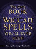 Only Book of Wiccan Spells You'll Ever Need