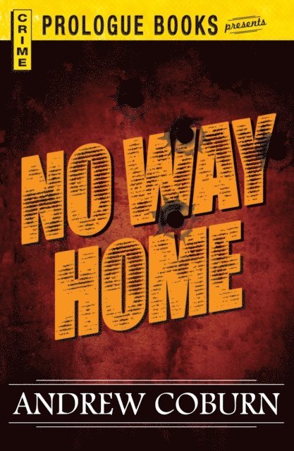 Andrew Coburn - No Way Home, E-bok