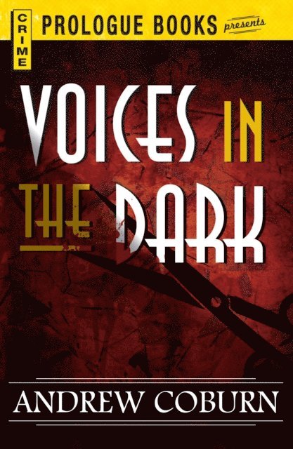 Andrew Coburn - Voices in the Dark, E-bok