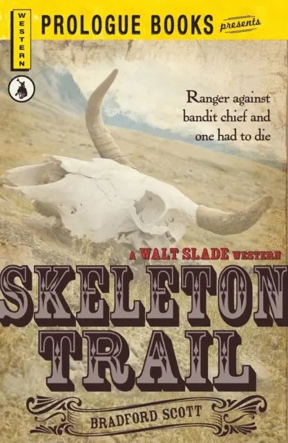 Bradford Scott - Skeleton Trail, E-bok. Tillgänglighet: Lägg i varukorg