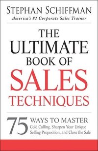 The Ultimate Book of Sales Techniques
