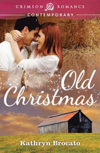 Kathryn Brocato - Old Christmas, E-bok