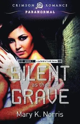 Mary K Norris - Silent As The Grave, Häftad. Tillgänglighet: Lägg i varukorg