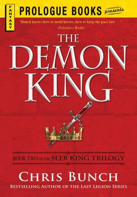 Chris Bunch - Demon King, E-bok