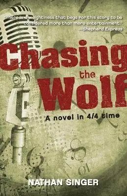 Nathan Singer - Chasing the Wolf, Häftad. Tillgänglighet: Lägg i varukorg