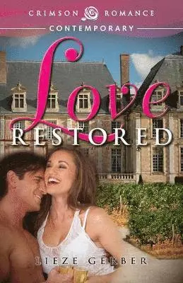 Lieze Gerber - Love Restored, Häftad. Tillgänglighet: Lägg i varukorg
