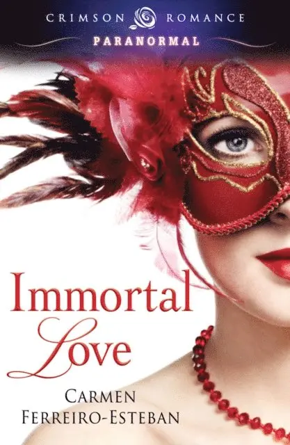 Carmen Ferreiro-Esteban - Immortal Love, E-bok. Tillgänglighet: Lägg i varukorg