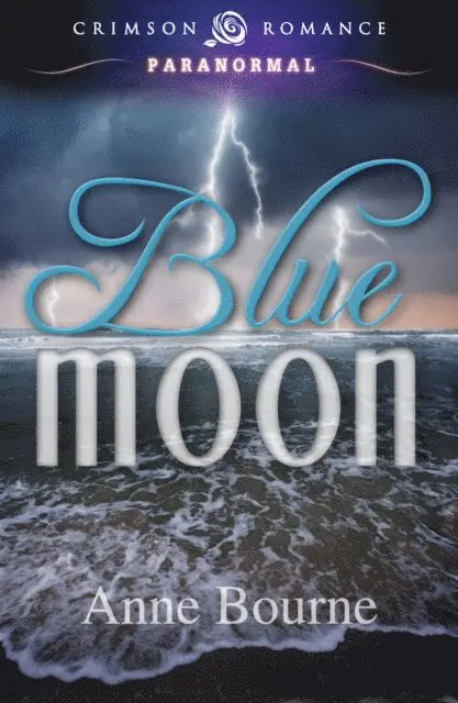 Anne Bourne - Blue Moon, E-bok. Tillgänglighet: Lägg i varukorg