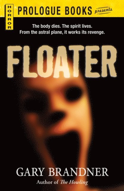 Gary Brandner - Floater, E-bok