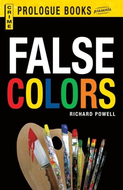 Richard Powell - False Colors, E-bok