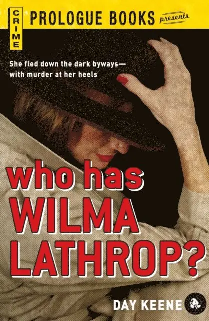 Day Keene - Who Has Wilma Lathrop?, E-bok. Tillgänglighet: Lägg i varukorg