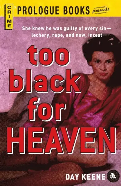 Day Keene - Too Black for Heaven, E-bok. Tillgänglighet: Lägg i varukorg