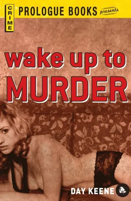 Day Keene - Wake Up to Murder, E-bok. Tillgänglighet: Lägg i varukorg