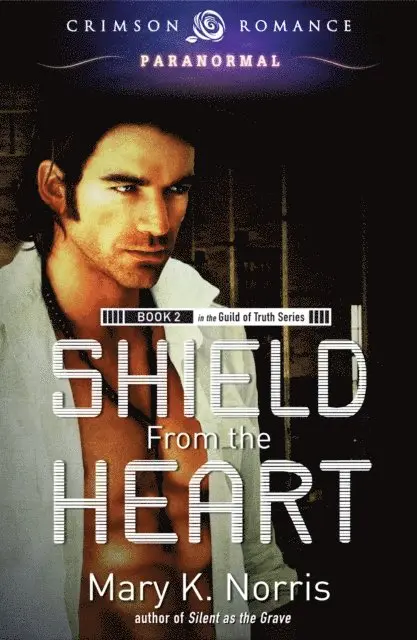 Mary K Norris - Shield From the Heart, E-bok. Tillgänglighet: Lägg i varukorg