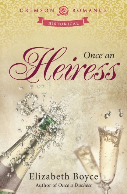 Elizabeth Boyce - Once an Heiress, E-bok. Tillgänglighet: Lägg i varukorg