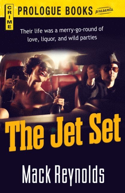 Mack Reynolds - Jet Set, E-bok