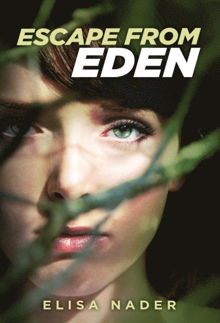 Elisa Nader - Escape from Eden, E-bok. Tillgänglighet: Lägg i varukorg