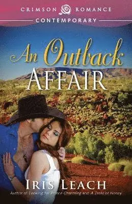 Iris Leach - Outback Affair, Häftad. Tillgänglighet: Lägg i varukorg