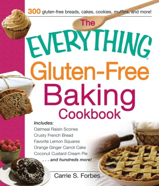 Carrie S Forbes - Everything Gluten-Free Baking Cookbook, E-bok. Tillgänglighet: Lägg i varukorg