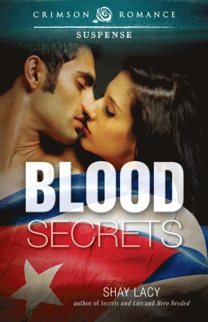 Shay Lacy - Blood Secrets, E-bok