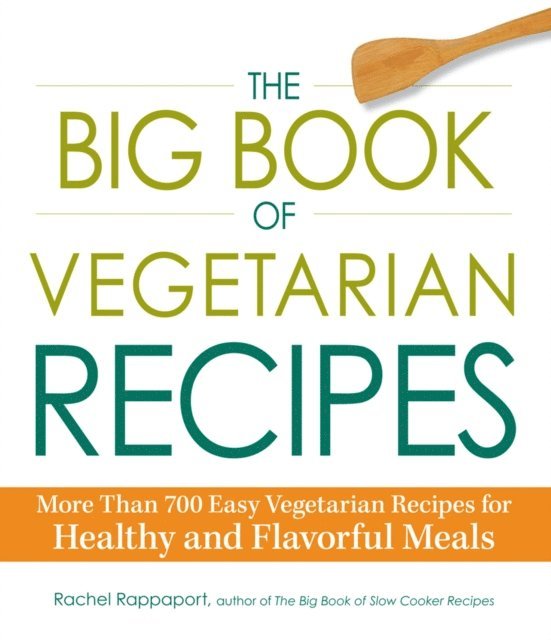 Rachel Rappaport - Big Book of Vegetarian Recipes, E-bok. Tillgänglighet: Lägg i varukorg