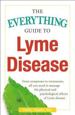 Rafal Tokarz - Everything Guide To Lyme Disease, Häftad. Tillgänglighet: Lägg i varukorg