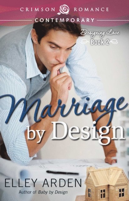 Elley Arden - Marriage by Design, E-bok
