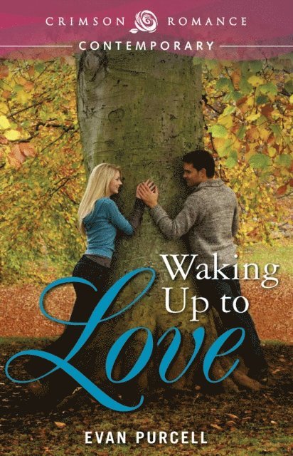 Evan Purcell - Waking Up to Love, E-bok
