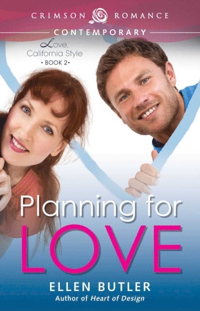 Ellen Butler - Planning for Love, E-bok
