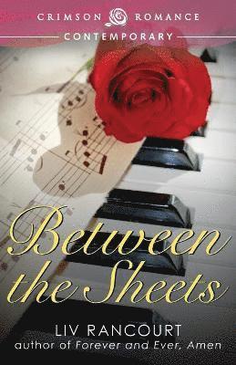 LIV Rancourt - Between The Sheets, Häftad. Tillgänglighet: Lägg i varukorg