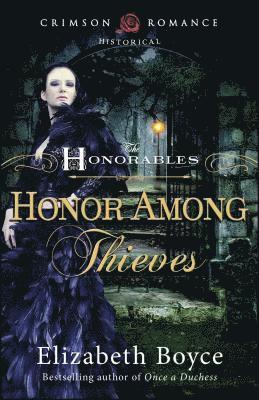 Elizabeth Boyce - Honor Among Thieves, Häftad. Tillgänglighet: Lägg i varukorg