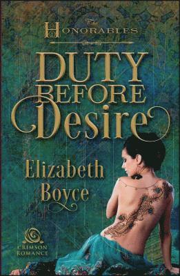 Elizabeth Boyce - Duty Before Desire, Häftad. Tillgänglighet: Lägg i varukorg