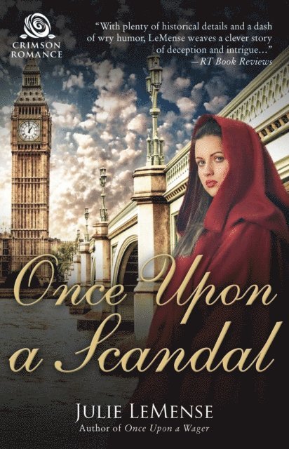 Julie LeMense - Once Upon a Scandal, E-bok