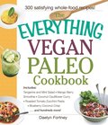Everything Vegan Paleo Cookbook