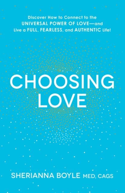 Sherianna Boyle - Choosing Love, E-bok