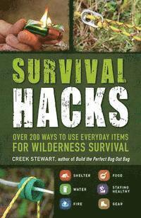 Creek Stewart - Survival Hacks, E-bok