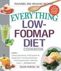 Colleen Francioli - Everything Low-FODMAP Diet Cookbook, E-bok