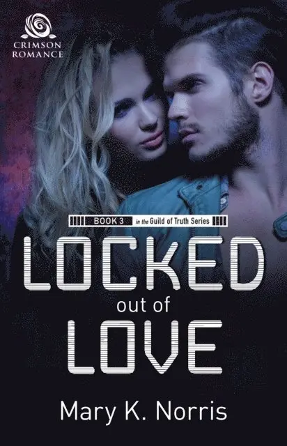 Mary K Norris - Locked Out of Love, E-bok. Tillgänglighet: Lägg i varukorg