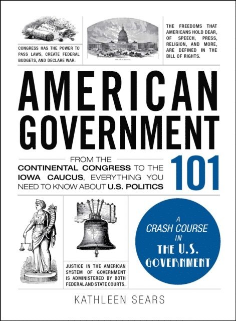 Kathleen Sears - American Government 101, E-bok