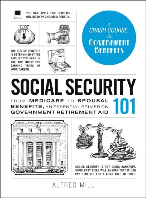 Alfred Mill - Social Security 101, E-bok