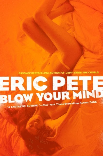 Eric Pete - Blow Your Mind, E-bok