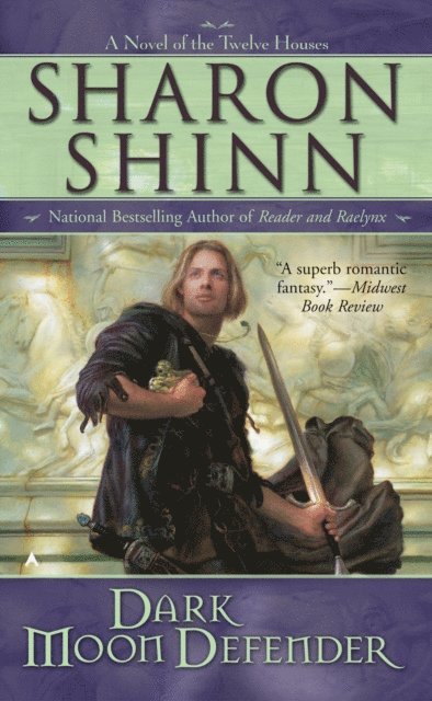 Sharon Shinn - Dark Moon Defender, E-bok