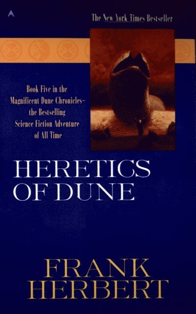 Frank Herbert - Heretics of Dune, E-bok
