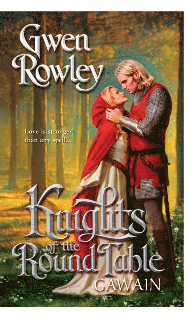 Gwen Rowley - Knights of the Round Table: Gawain, E-bok