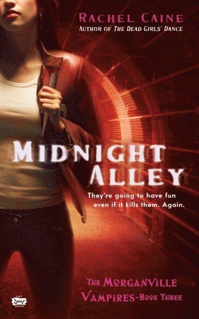 Rachel Caine - Midnight Alley, E-bok