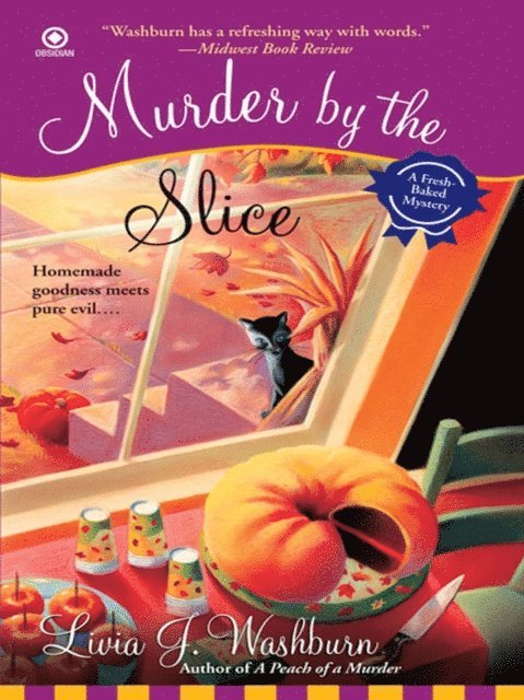 Livia J. Washburn - Murder By the Slice, E-bok
