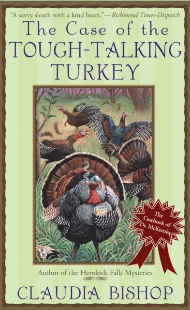 Claudia Bishop - Case of the Tough-Talking Turkey, E-bok