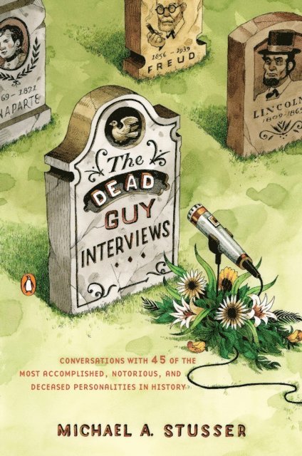 Michael A. Stusser - Dead Guy Interviews, E-bok