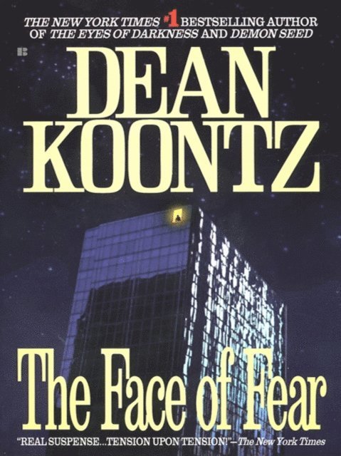 Dean Koontz - Face of Fear, E-bok